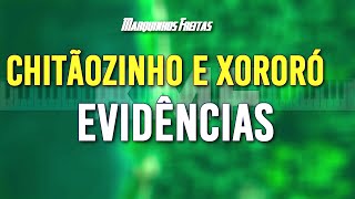 Chitãozinho e Xororó Evidências Karaokê