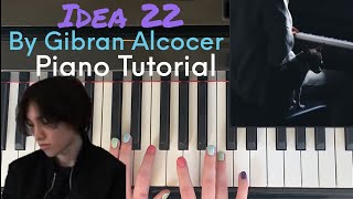 Idea 22 by Gibran Alcocer - Easy Piano Tutorial