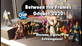 TONS of Figures & Props! New Dioramas! Between the Frames - October 2020