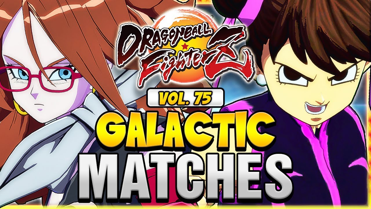 DBFZ 💥 GALACTIC MATCHES Vol. 75 💥 Dragon Ball FighterZ | UncleBardock