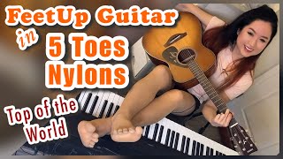 FeetUp Guitar in Separated T Nylons, Top of the World, Carpenters, Song Cover, Tights Hosiery Music