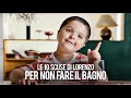 Le 10 scuse di Lorenzo per non fare il bagno - YouTube