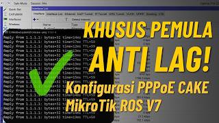 Khusus Pemula !! Konfigurasi Cake Mikrotik ROS V7