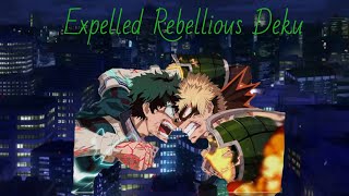 Expelled Deku | Part 6 | Rise, Tomura Shigaraki