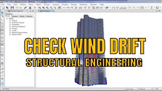 How to check drift limit due to wind using etabs