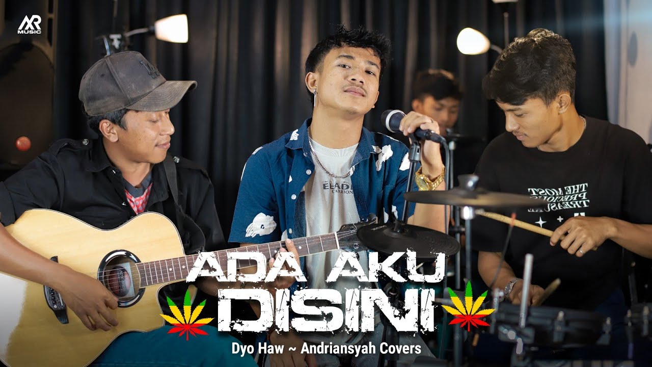 Ada Aku Disini ~ Dhyo Haw (Andrian Cover Live Reggae Ska Version)