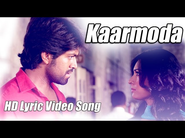 Mr u0026 Mrs Ramachari - Kaarmoda Song Lyric Video | Yash | Radhika Pandit | V Harikrishna class=
