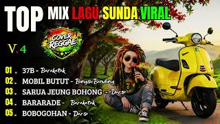 Hobaahhh  Top Mix Lagu Sunda Viral Cover Reggae Version  37b Mobil Butut Jajap Surya  Calawak