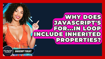 Why Does JavaScript
