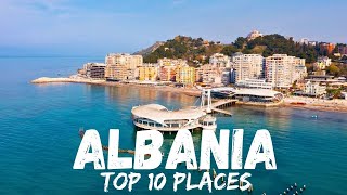 10 Most Beautiful Places in Albania