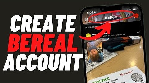 How To Create BeReal Account