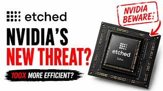 The Startup Trying to Beat Nvidia - Etched