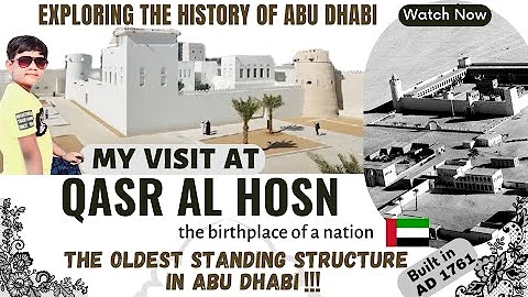 Qasr Al Hosn | Oldest standing structure in Abu dhabi !! | Exploring the history of Abudhabi & UAE