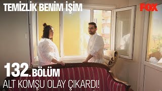 Alt komşu olay çıkardı! Temizlik Benim İşim 132.  Resimi