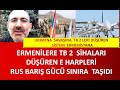 ERMENİSTANA  RUSYADAN  TB 2  SİHALARI   DÜŞÜRME YÖNTEMİ  ERMENİSTAN SINIRA  SEVKİYATA DEVAM EDİYOR