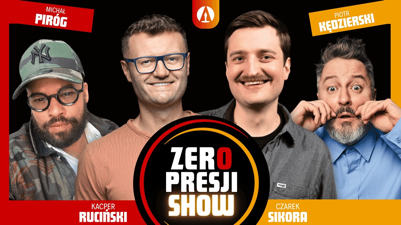 ZERO PRESJI SHOW S4E7 – Ruciński, Sikora, Piróg, Kędzie… — Transcript