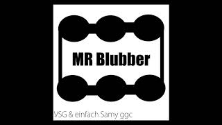 Vomstuhlgefallen - Mr Blubber (feat Einfach Samy Ggc)  preview