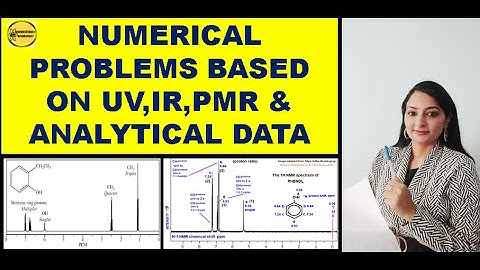 Numerical Problems based on UV,IR,NMR & PMR Spectroscopic Data||IN HINDI#organichemistry #chemistry