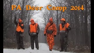 PA Deer Camp 2014