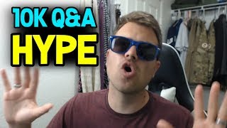 10K Sub Q&A! 2 YEARS in the Making