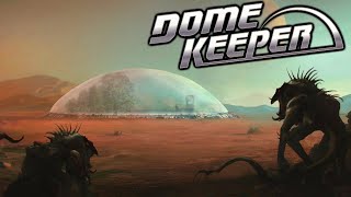 Dome Keeper - Space Mining Space Horror Base Defense