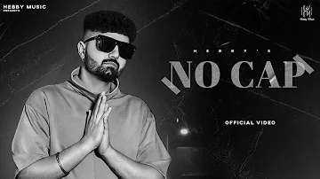 No Cap (Official Video) - Hebby | Beat Mechanix | Hebby Music | New Punjabi Songs 2022