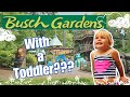 BUSCH GARDENS WITH A TODDLER! WHAT IS THERE TO DO? LET'S FIND OUT!