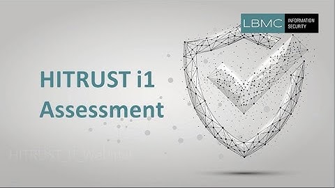 WEBINAR: HITRUST i1 Assessment