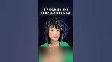 Thumbnail of Sirius, Isis and The Lion's Gate Portal