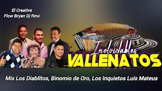 Mix Vallenatos Corta Venas ( Los Diablitos, Binomio de Oro, Los Inquietos y Mas) 2026