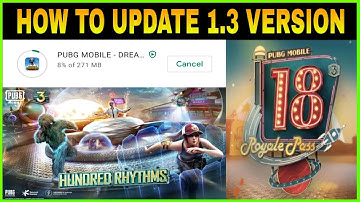 PUBG MOBILE 1.3 VERSION UPDATE IS HERE || HOW TO UPDATE 1.3 VERSION || DOWNLOADING LINK