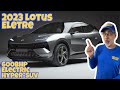 2023 Lotus Eletre Hyper SUV - First Look, Details &amp; Specs !