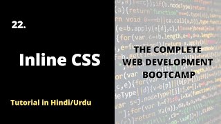 Inline CSS | Complete Web Development Bootcamp Course 2022
