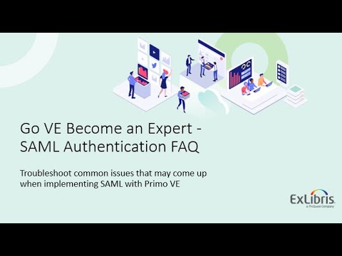 Go VE - Become an Expert: SAML authentication FAQ
