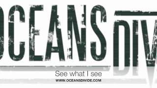 Oceans Divide - See what I see chords