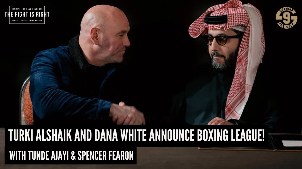turki-alshaik-and-dana-white-announce-boxing-league-what-does-this