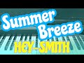 【ピアノ】Summer Breeze/HEY-SMITH