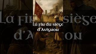 🗓️ Il y a 799 ans, jour pour jour… La fin du siège d’Avignon…