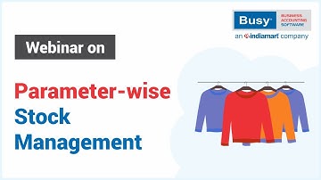 Parameter-Wise Stock Management in BUSY (English)