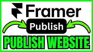 How To PUBLISH Framer Website (QUICK & EASY) 2026