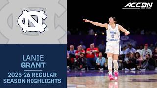 North Carolina G Lanie Grant Regular Season Highlights 202526 Acc Womens Basketball