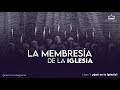 ¿Qué es la Iglesia? / Diác. Ruben Siso