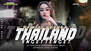DJ THAILAND - ROMLOS PROPUN X NGET TENGET JOGET YOGA FUNDURACTION❗