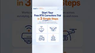 Start Your Free RTK Corrections Trial in 3 Simple Steps