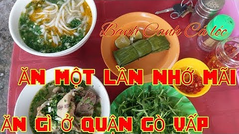 Quán bánh canh cá lóc đặc biệt| Đặc sản xứ Huế giữa lòng Sài Gòn | Ăn gì ở Sài Gòn P1