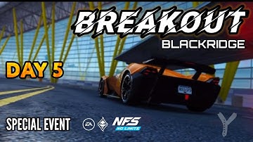 EPIC CHASE SCENE - DAY 5 | SPECIAL EVENT "BLACKRIDGE BREAKOUT" | KTM X-Bow GT-XR | NFS: No Limits
