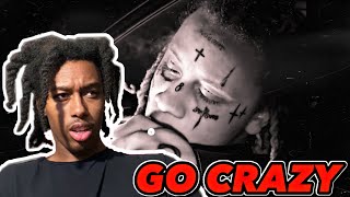 Trippie Redd - GO CRAZY∕🔥REACTION