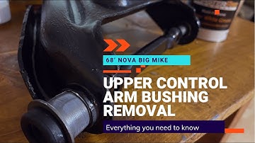 GM 64-72 upper control arm bushing removal. Chevy Nova suspension rebuild
