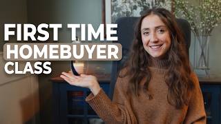 First Time Homebuyers Guide | Things You NEED to Know Before Buying