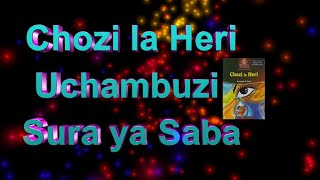 Chozi la heri || Sura ya Saba || Uchambuzi wa Kina